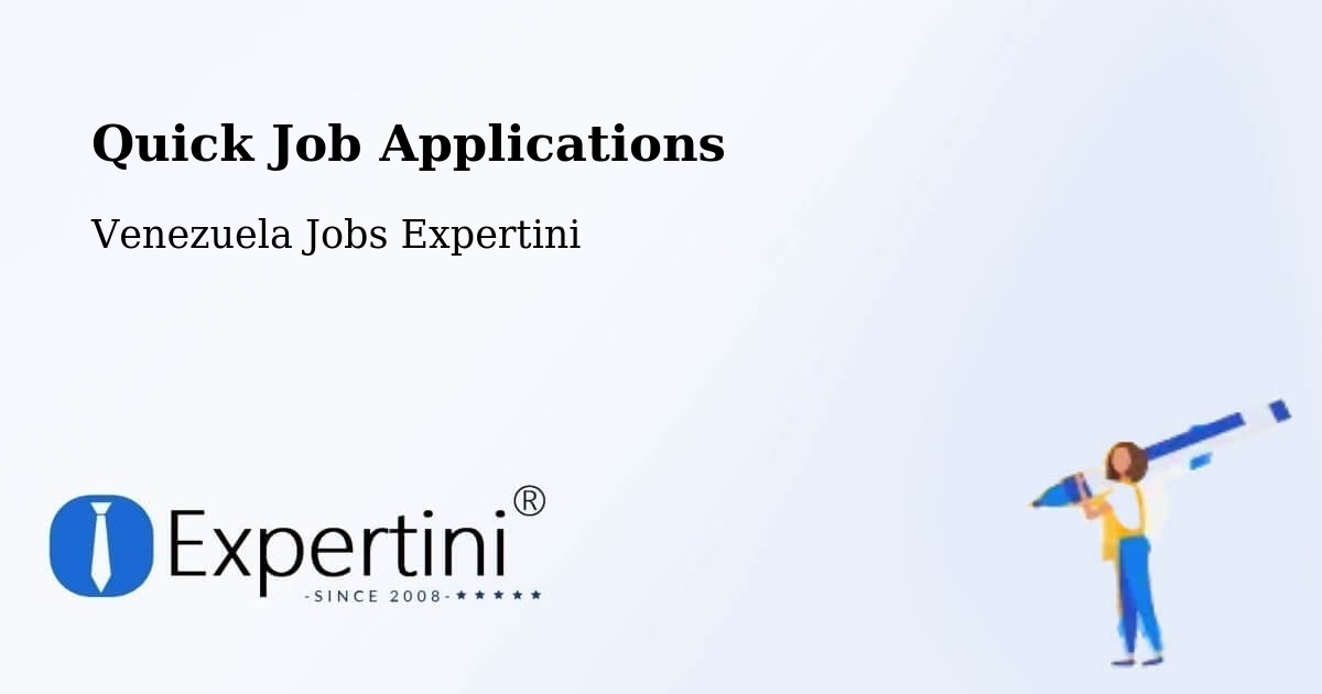 Quick Apply Feature – Cagua - Venezuela Jobs Expertini